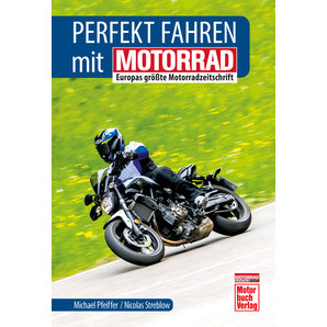 Buch - Motorrad Perfekt fahren 224 Seiten Motorbuch Verlag Motorrad