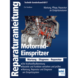 Bucheli Reparaturanleitung Einspritzer Wartung-Pflege-Reparatur Motobuch Verlag Motorrad